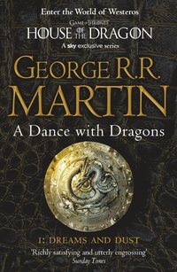 bokomslag Dance With Dragons: Part 1 Dreams and Dust