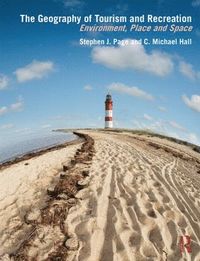 bokomslag Geography of Tourism and Recreation